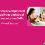 Autism and Social Communication Skills