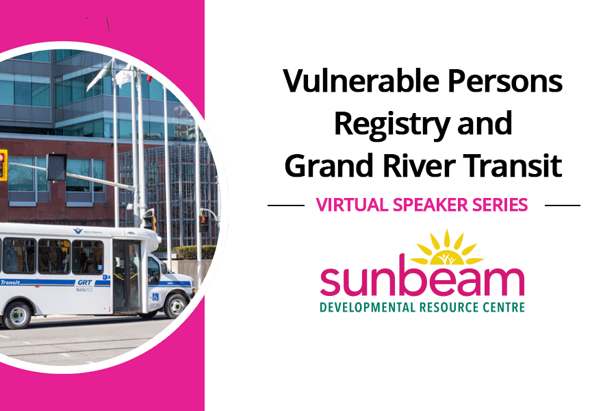 Vulnerable Person Registry and GRT – Virtual Speaker Series